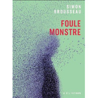 Foule monstre