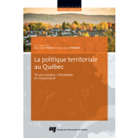 La politique territoriale au Québec. 50 ans d'audace...