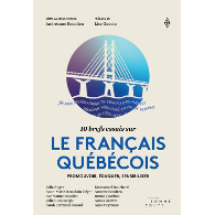 10 brefs essais sur le français québécois