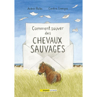 Comment sauver des chevaux sauvages