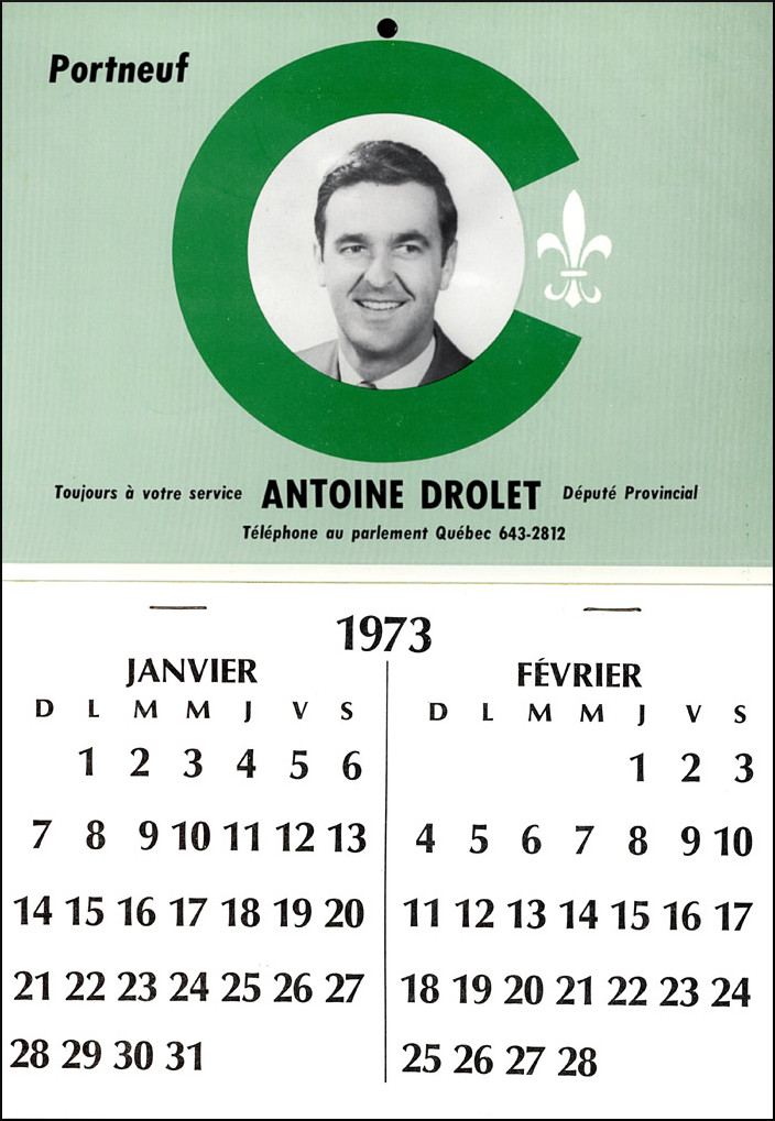Calendrier souvenir du député de Portneuf Antoine Drolet, 1973.