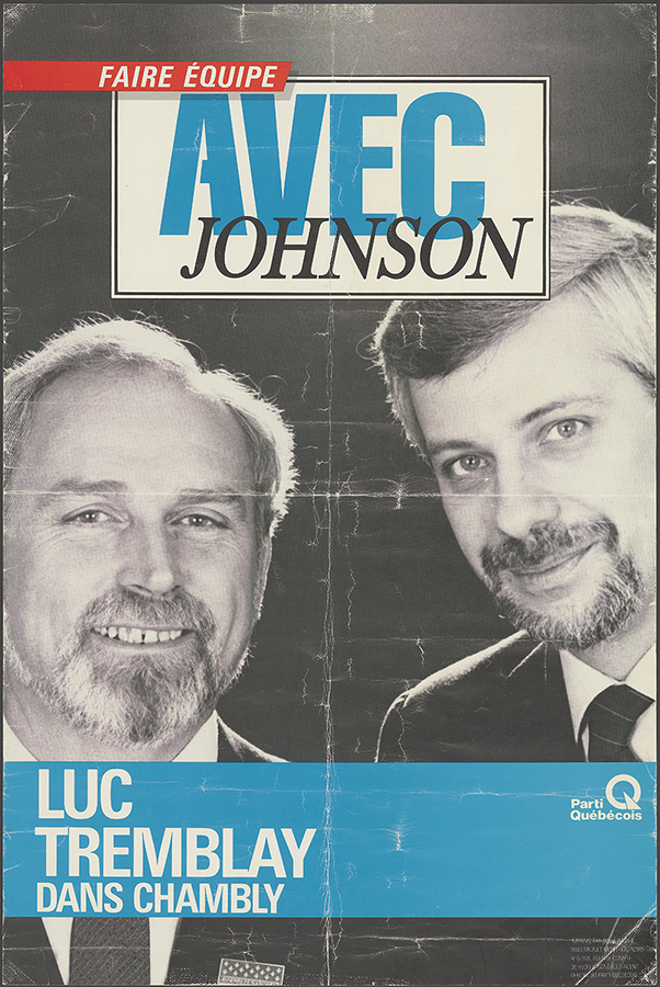 Affiche électorale de Luc Tremblay, 1985.